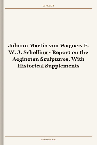 Johann Martin von Wagner, F. W. J. Schelling