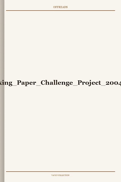 Making Paper Challenge Project 2004