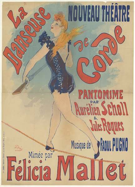Nouveau Théâtre La danseuse de corde Felicia Mallet 1891