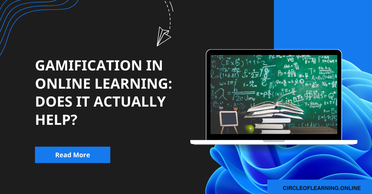 Gamification in Online Learning: Does It Actually Help?
