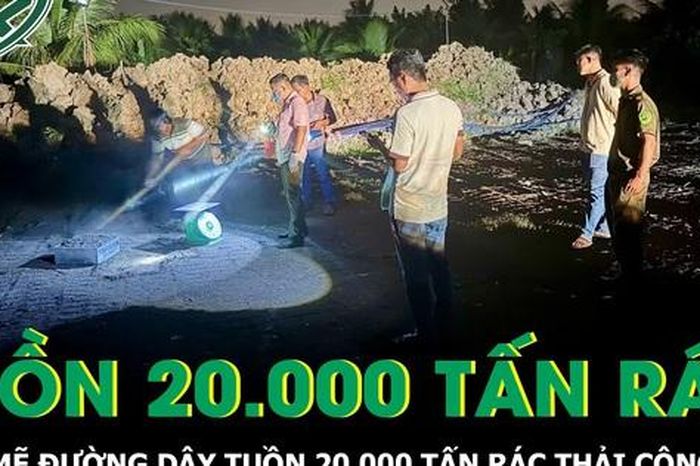 Khởi tố 'bà trùm' đứng sau 20.000 tấn rác thải công nghiệp bị 'tuồn' ra môi trường - Báo Sức Khỏe &amp; Đời Sống