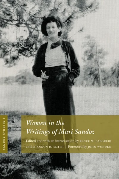 Sandoz Studies, Volume 1- Women in the Writings of Mari Sandoz