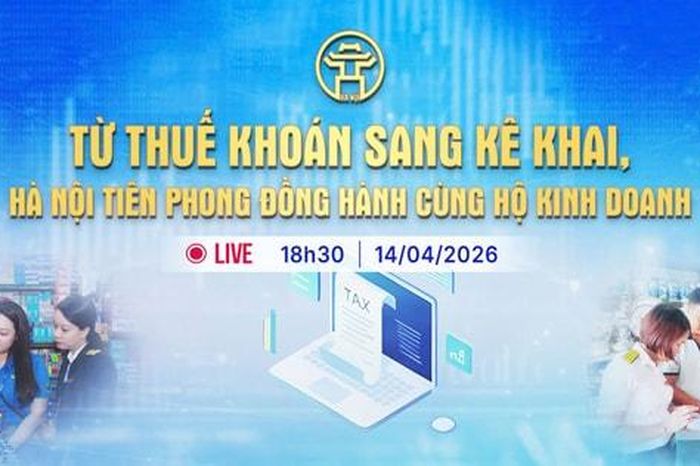 Đón xem Chương trình thời sự ngày 14-4: Từ thuế khoán sang kê khai, Hà Nội tiên phong đồng hành cùng hộ kinh doanh - Báo Hà Nội Mới