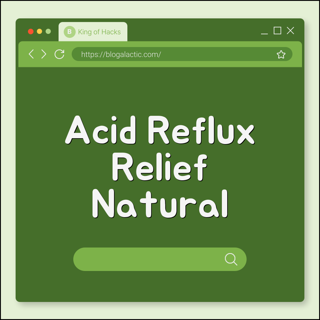 Natural Remedies for Acid Reflux and GERD Relief (Apple Cider Vinegar, Aloe Vera, Trigger Foods)