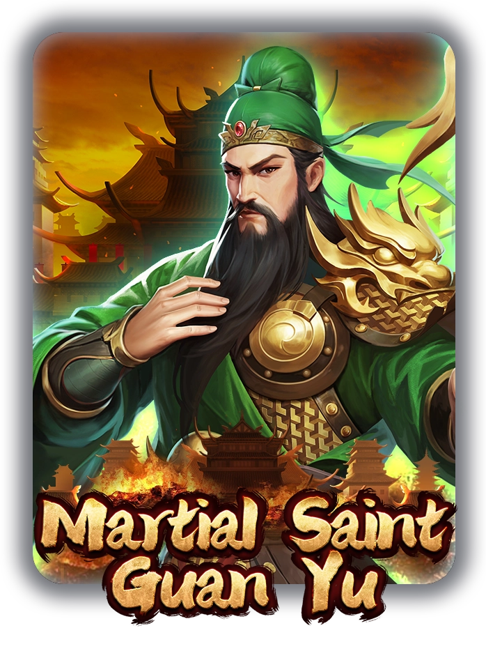 Martial Saint Guan Yu