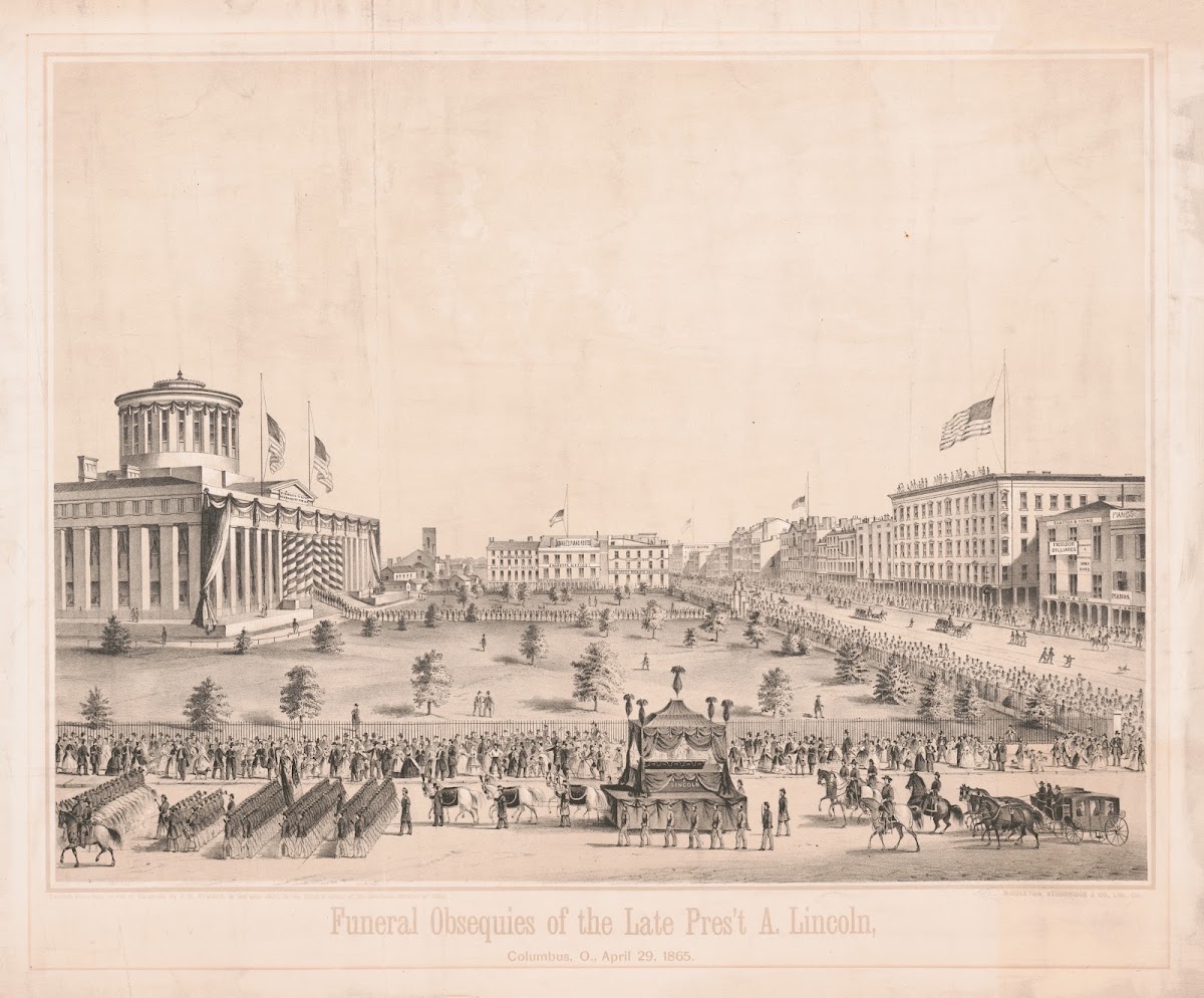 Funeral obsequies of the late President Abraham Lincoln Columbus Ohio April 29 1