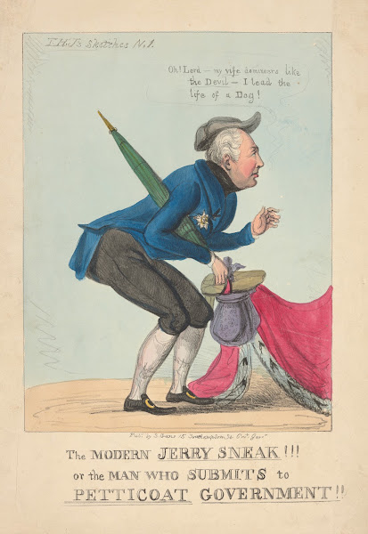 The modern Jerry Sneak Or the man who submits to petticoat government 1832