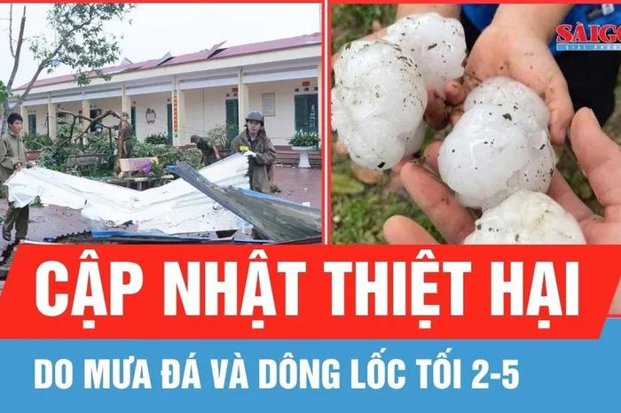 Cập nhật thiệt hại do mưa đá và dông lốc ở Hà Nội và một số tỉnh miền Bắc - Báo Sài Gòn Giải Phóng