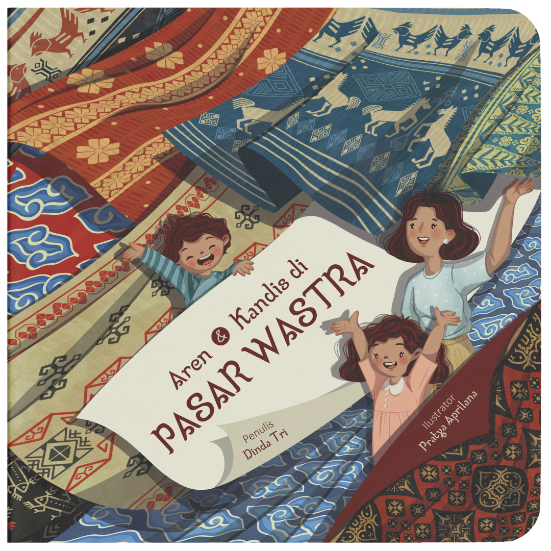 Aren & Kandis di Pasar Wastra (Edisi Bilingual) [PO]