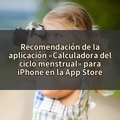 Recomendación de la aplicación «Calculadora del ciclo menstrual» para iPhone en la App Store