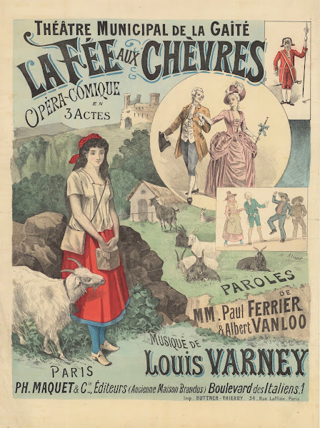 Théâtre municipal de la Gaité La fée aux chèvres Opéra comique en 3 actes 1891