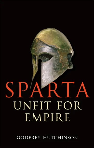 Sparta. Unfit for Empire