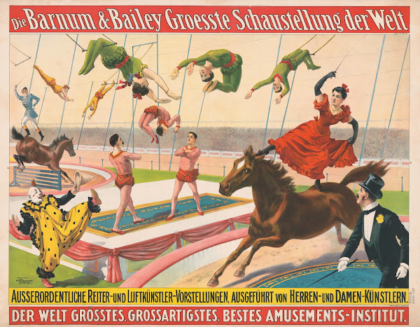 Die Barnum  Bailey groesste schaustellung der welt Ausserordentliche Reiter und