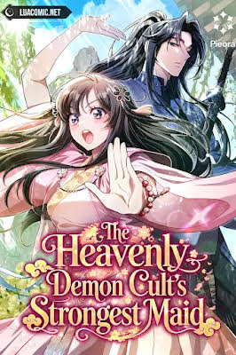 The Heavenly Demon Cult’s Strongest Maid