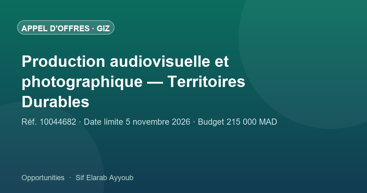 Production audiovisuelle et photographique — GIZ Territoires Durables