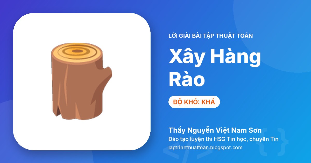 Xây Hàng Rào (HNOJ)