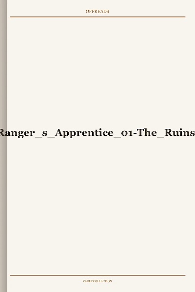 Flanagan, John-Ranger s Apprentice 01-The Ruins of Gorlan