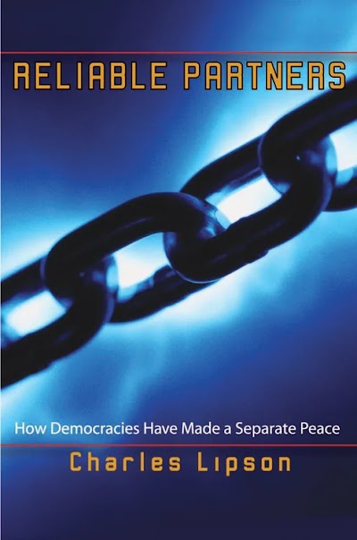 Reliable Partners- How Democracies Have Made a Separate Peace