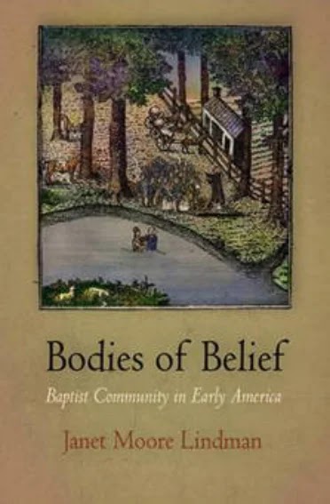 Bodies of Belief- Baptist Community in Early America