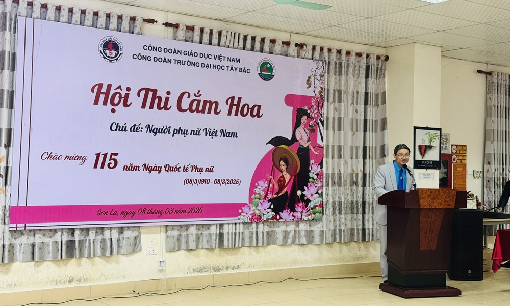 Công đoàn Trường đại Học Tây Bắc tổ chức hội thi cắm hoa chào mừng ngày Quốc tế phụ nữ 8/3