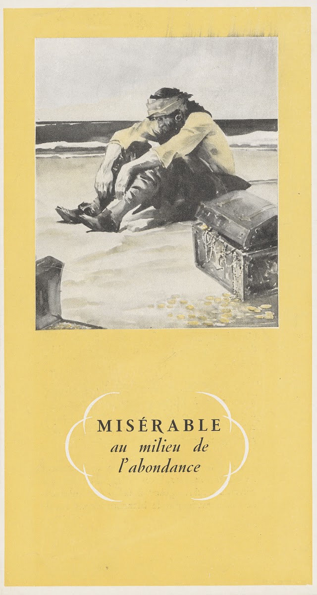 Misérable au milieu de labondance