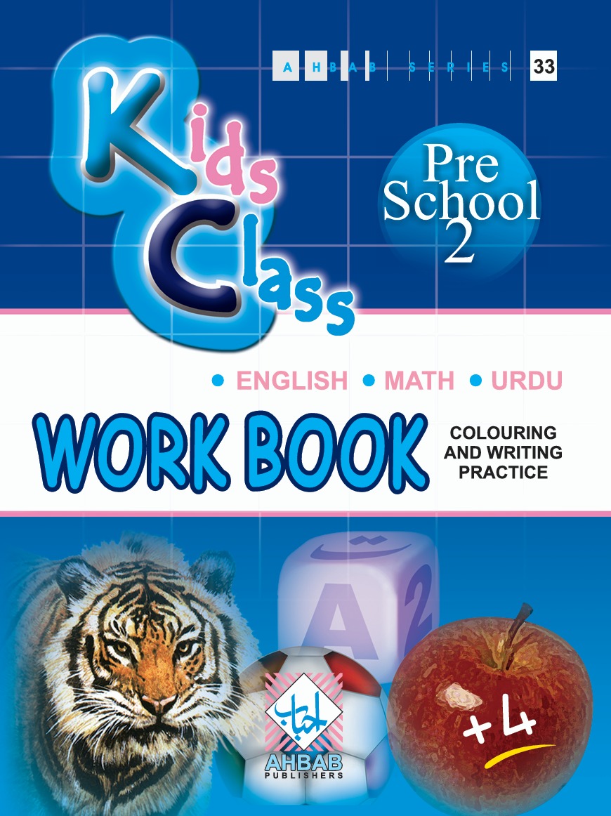 Kids Class Pre School 2 : Work Book