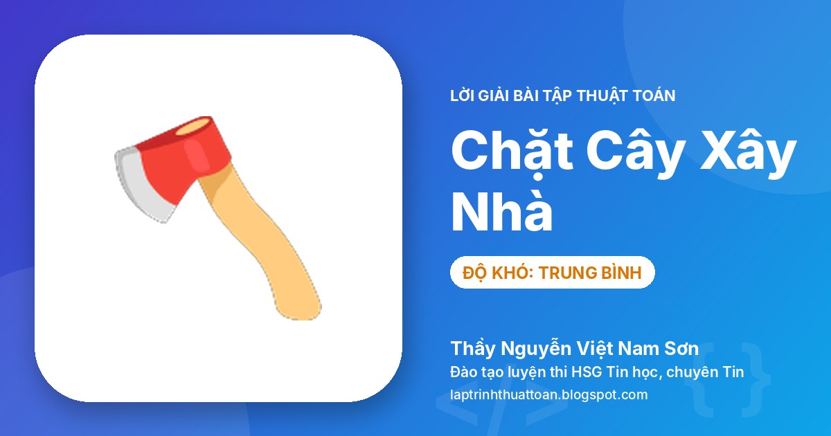 Chặt Cây Xây Nhà