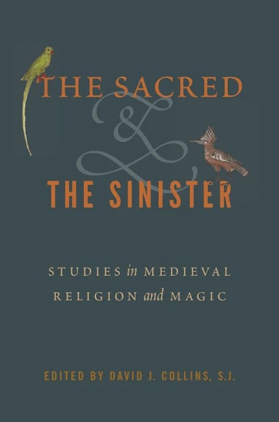 The Sacred and the Sinister- Studies in Medieval Religion and Magic 91332