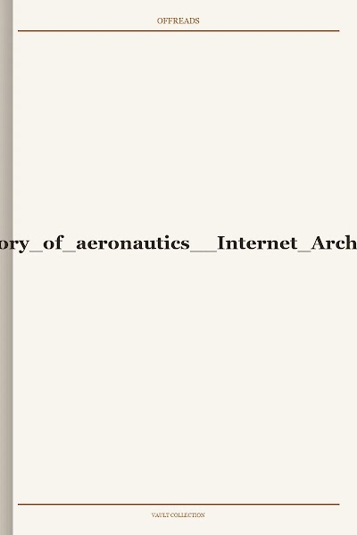A history of aeronautics Internet Archive