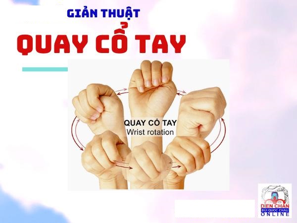 Giản Thuật Diện Chẩn - Quay cổ tay