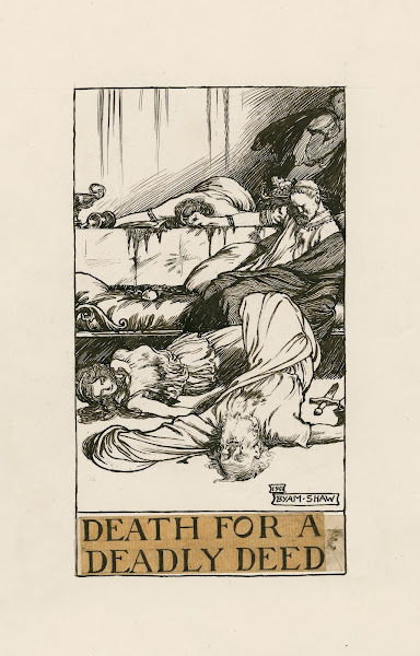 Titus Andronicus Death for a deadly deed Act V Scene III 1900
