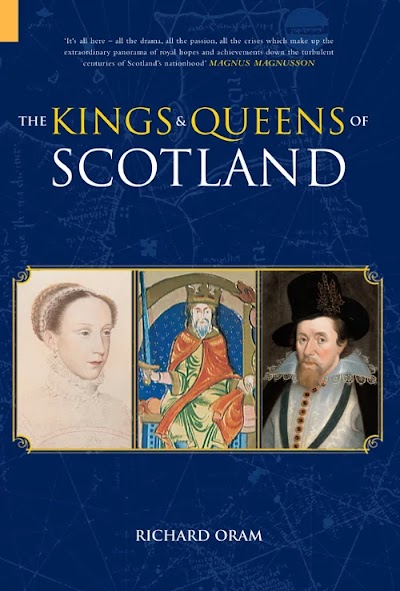 The Kings & Queens of Scotland (2nd Edition)