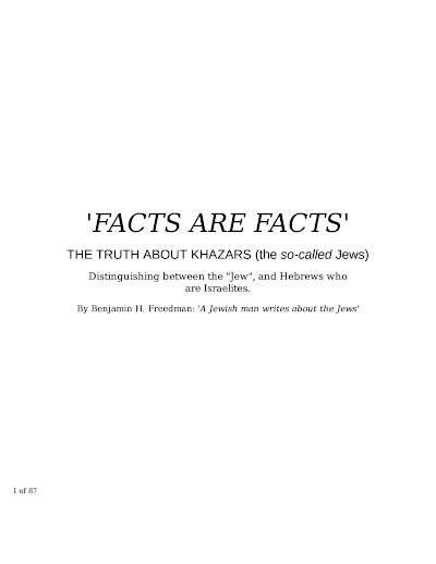 Fact Are Facts The Truth About Khazars-the so-called Jews