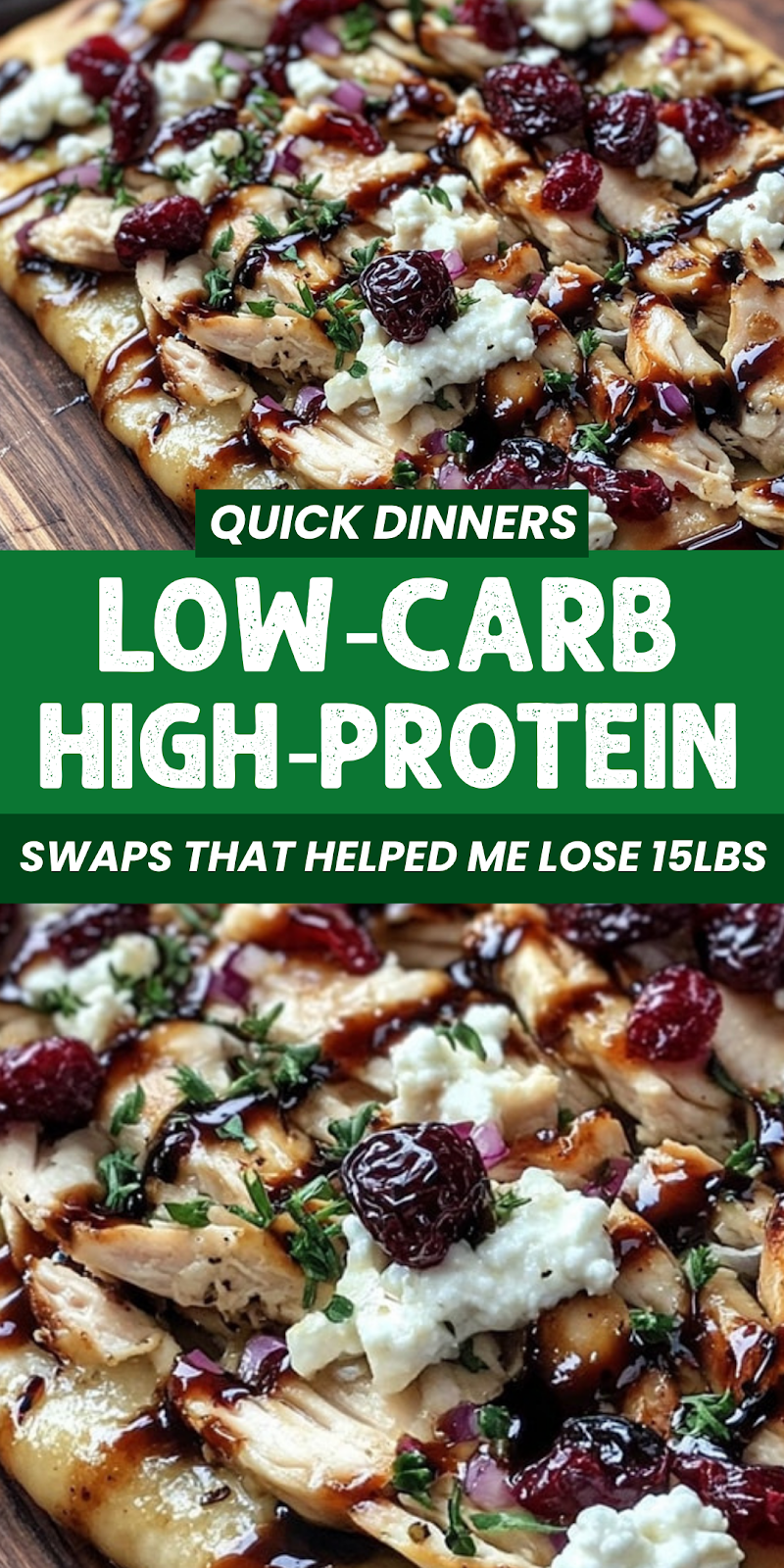 Cranberry Goat Cheese Flatbread with Grilled Chicken and Chives