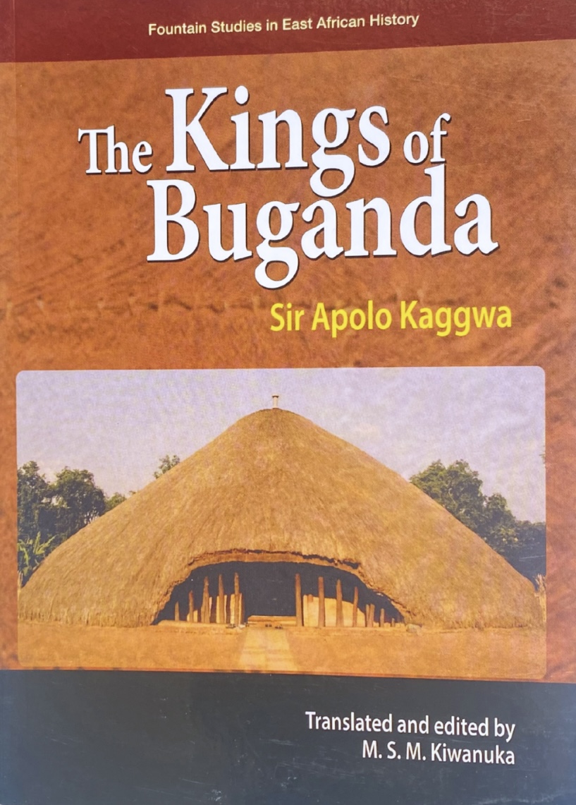 The Kings of Buganda by Sir Apolo Kaggwa
