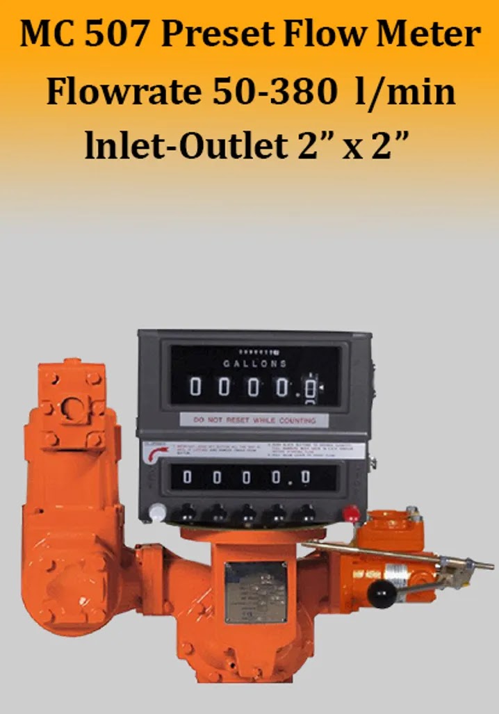 MC 507 Preset Flow Meter