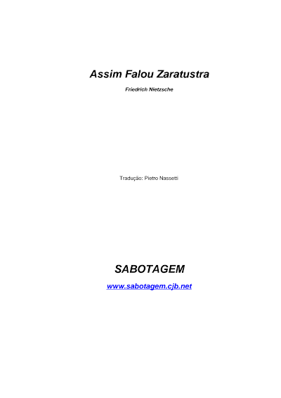 Nietzsche, Friederich. Assim Falou Zaratustra
