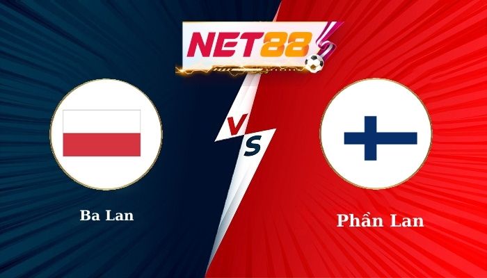 Soi kèo trận đấu Ba Lan vs Phần Lan