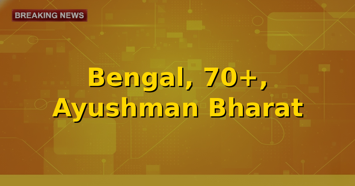 Ayushman Bharat PM-JAY card with an image of senior citizens receiving medical care in West Bengal.