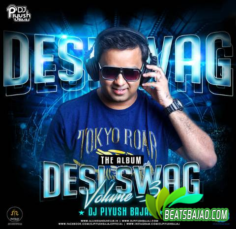 Peg X Worth It (Remix) - DJ Piyush Bajaj