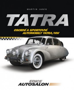 Tatra: osobní a sportovní automobily Tatra a NW