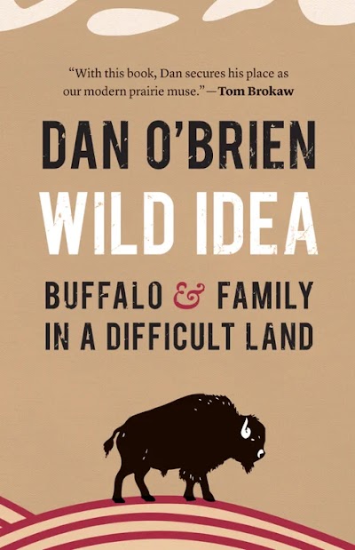 Wild Idea- Buffalo and Family in a Difficult Land