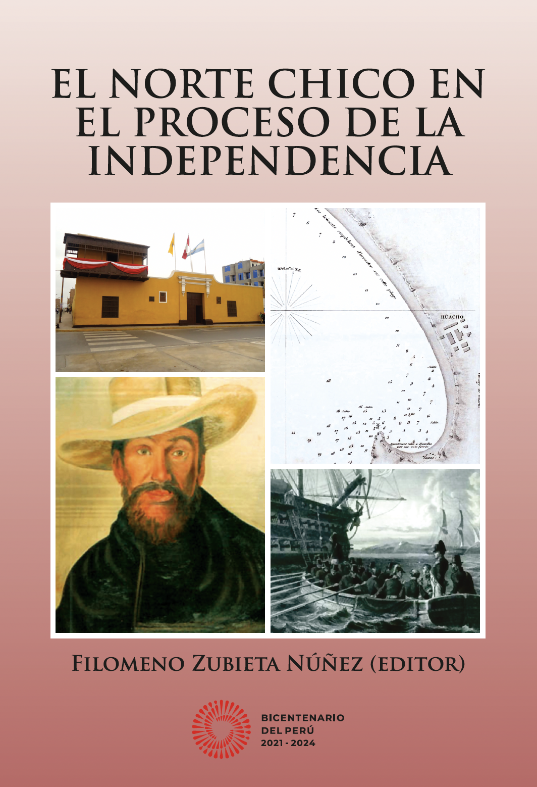 El Norte Chico en el proceso de la independencia
