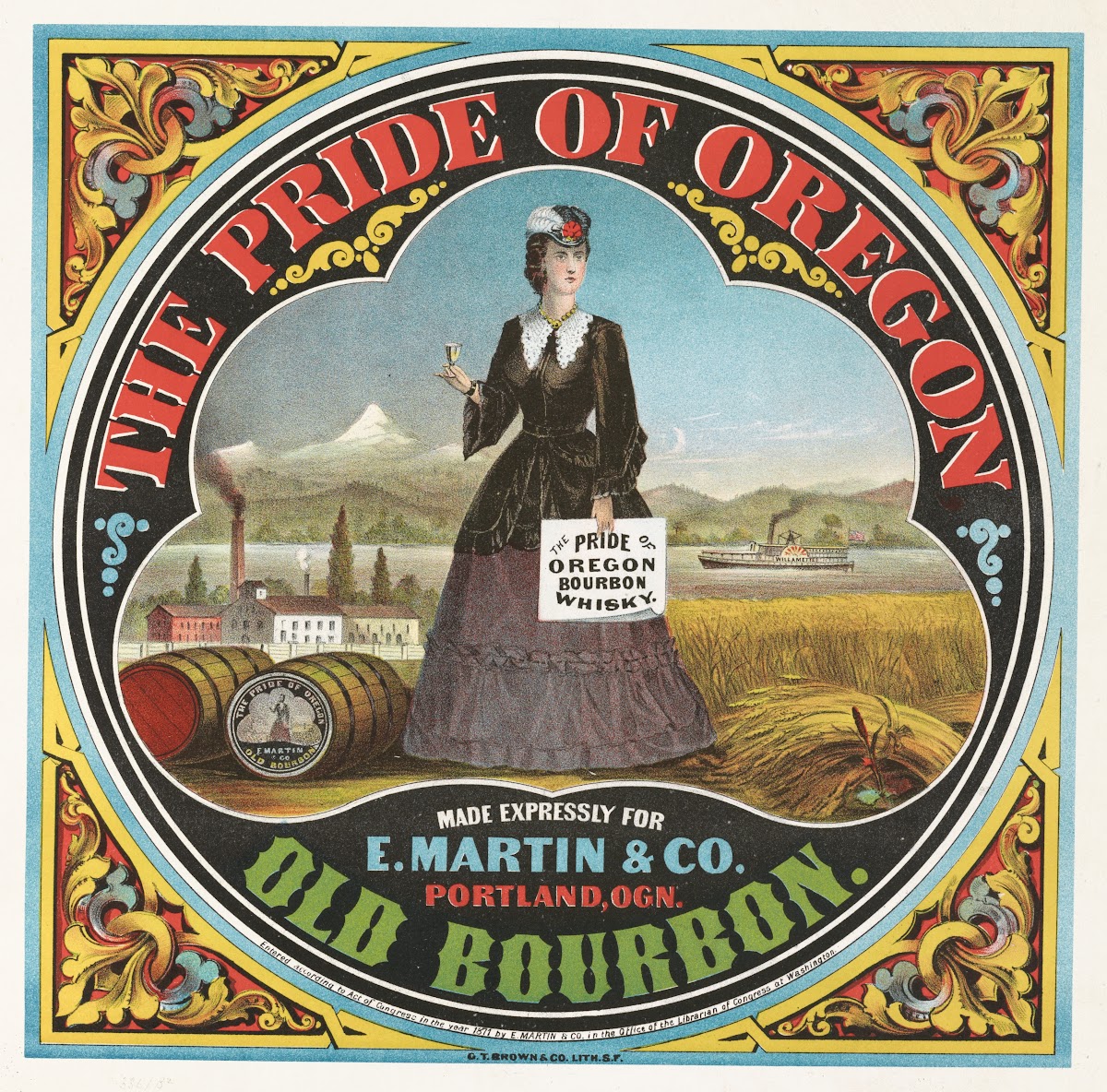 The pride of Oregon Old bourbon 1871