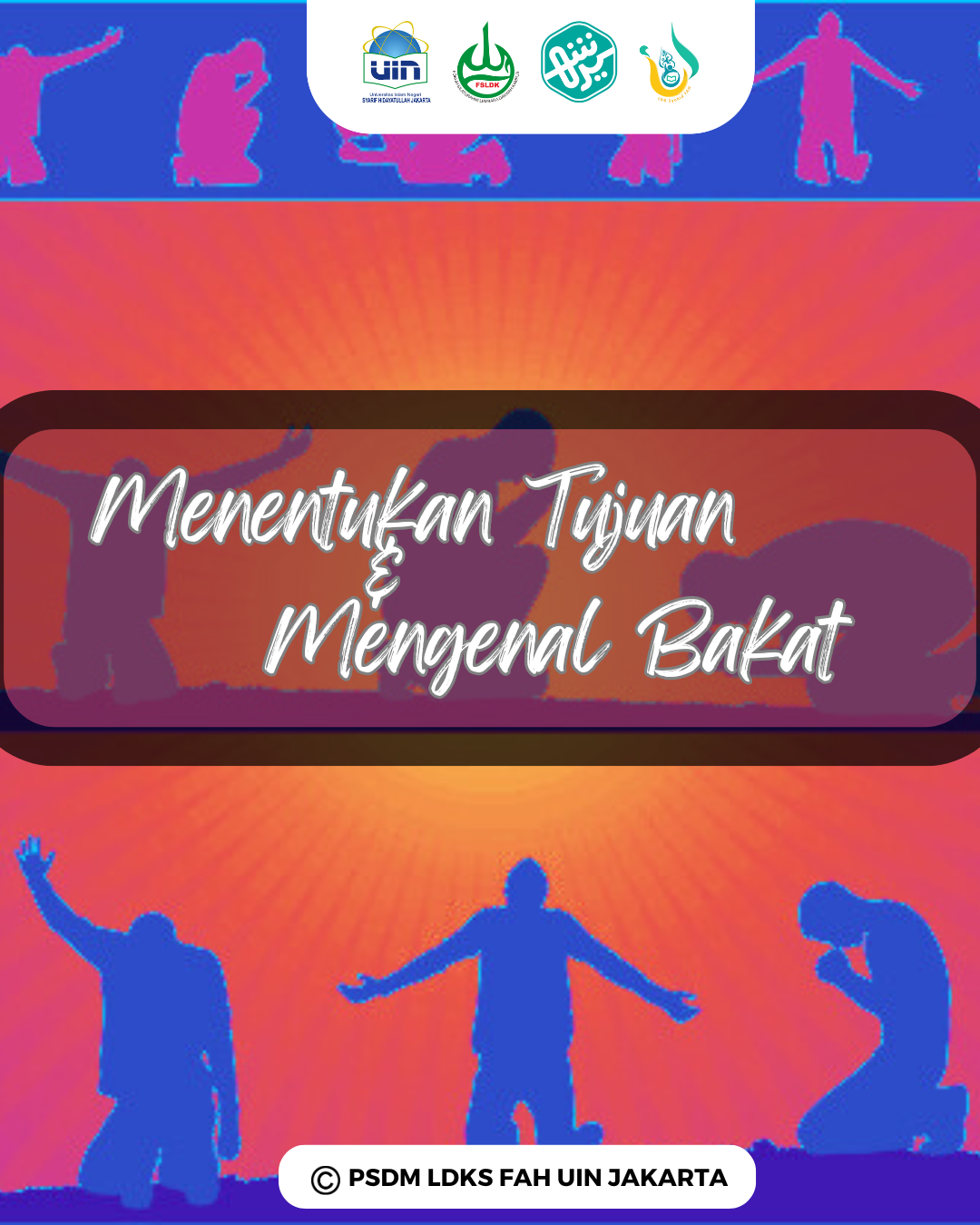 Menentukan Tujuan dan Mengenal Bakat