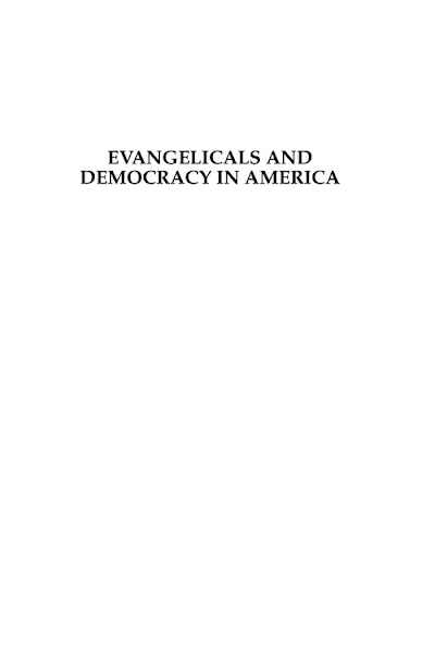 Evangelicals and Democracy in America, Volume 1