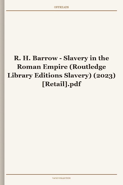 Slavery in the Roman Empire (Routledge Library Editions Slavery) (2023)