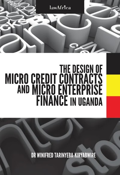 The Design of Micro Credit Contracts and Micro Enterprise Finance in Uganda
