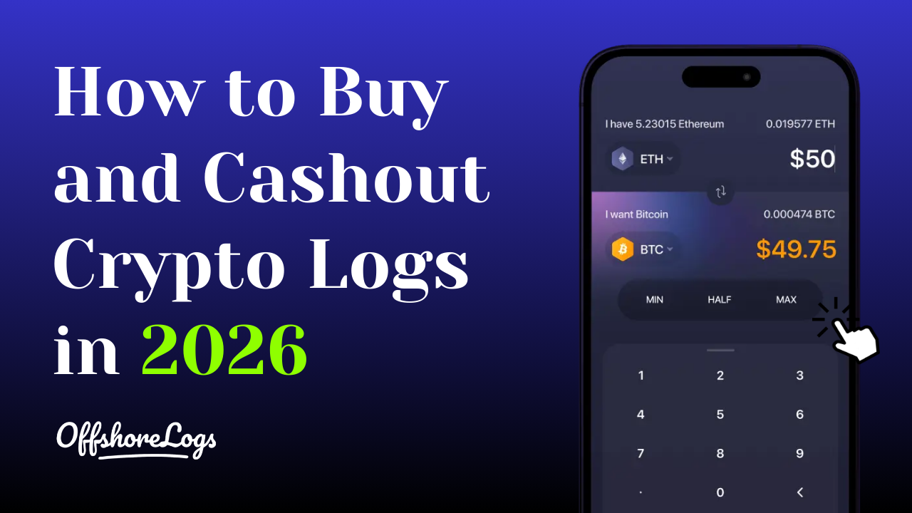 how to buy and cash out crypto logs in 2026: complete guide