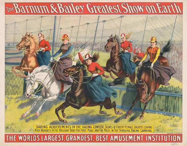 The Barnum  Bailey Greatest Show on EarthDaring achievements in the racing conte